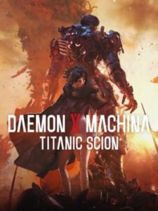 Daemon x Machina: Titanic Scion (2025) - Vertical Video Game Poster