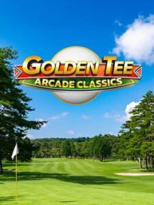 Golden Tee Arcade Classics (2025) - Vertical Video Game Poster