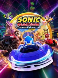 Sonic Racing: CrossWorlds (2025) - Vertical Video Game Poster