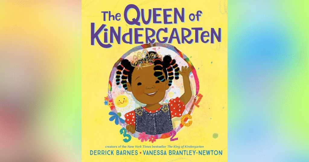 The Queen Of Kindergarten - Best Back-To-School Books